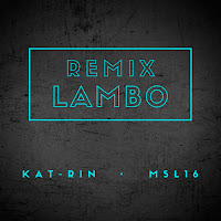 Kat-Rin - Lambo (Remix) Ft Msl16 загрузить