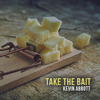 Kevin Abbott - Take The Bait загрузить