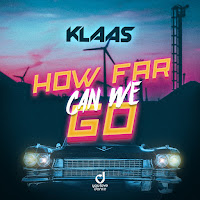 Klaas - How Far Can We Go загрузить