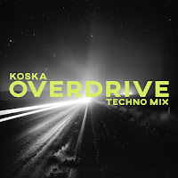 Koska - Overdrive (Techno Mix) загрузить