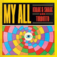 Kraak & Smaak - My All Ft Turbotito загрузить