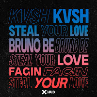 Kvsh - Steal Your Love Ft Bruno Be & Fagin загрузить