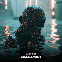 Lady Bee - Make A Wish загрузить