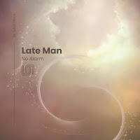 Late Man - No Alarm загрузить