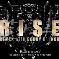 League Of Legends - Rise (Remix) (Feat. The Glitch Mob & The Word Alive) Ft Bobby & Mako загрузить