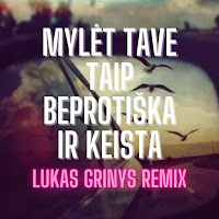 Lemon Joy - Mylėt Tave Taip Beprotiška Ir Keista (Lukas Grinys Remix) загрузить