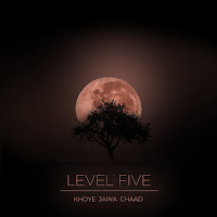 Level Five - Khoye Jawa Chaad загрузить