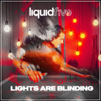 Liquidfive - Lights Are Blinding (Extended) загрузить