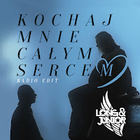 Long & Junior - Kochaj Mnie Całym Sercem (Radio Edit) загрузить