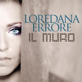 Loredana Errore - Il Muro загрузить