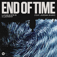 Lucas & Steve - End Of Time (Feat. Jordan Shaw) Ft Lawrent загрузить