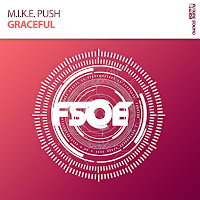M.i.k.e. Push - Graceful (Extended Mix) загрузить