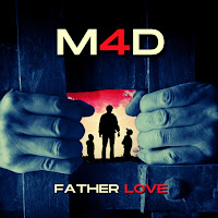 M4D - Father Love загрузить