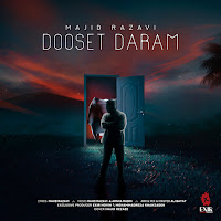Majid Razavi - Dooset Daram загрузить