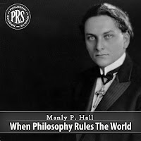 Manly P. Hall - When Philosophy Rules The World загрузить