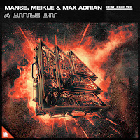 Manse - A Little Bit (Feat. Elle Vee) Ft Meikle & Max Adrian загрузить