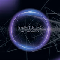 Martik C - When You Finally загрузить