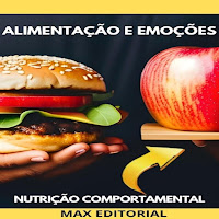 Max Editorial & Antônio - Capítulo 01 - Alimentação E Emoções загрузить