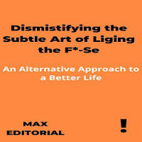 Max Editorial & Christopher - Chapter 11 - Dismistifying The Subtle Art Of Liging The F*-Se загрузить