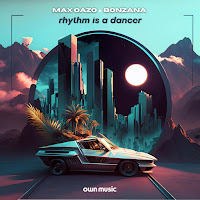 Max Oazo - Rhythm Is A Dancer Ft Bonzana mp3 скачать