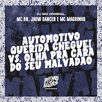 Mc Bn - Automotivo Querida Cheguei Vs Olha Pra Cara Do Seu Malvadão (Feat. Mc Magrinho) Ft Jhow Dancer & Dj Big Original загрузить