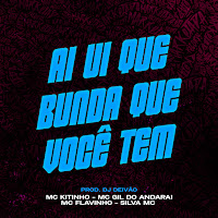 Mc Kitinho - Ai Ui Que Bunda Que Você Tem (Feat. Mc Flavinho & Mc Gil Do Andarai) Ft Dj Deivão & Silva Mc загрузить
