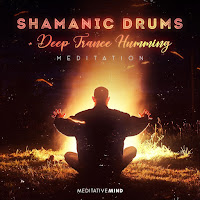 Meditative Mind - Shamanic Drums: Deep Trance Humming Meditation загрузить