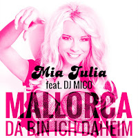 Mia Julia - Mallorca (Da Bin Ich Daheim) (Feat. Dj Mico) загрузить