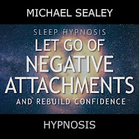 Michael Sealey - Sleep Hypnosis: Let Go Of Negative Attachments & Rebuild Confidence (Feat. Christopher Lloyd Clarke) загрузить