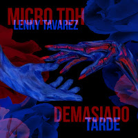 Micro Tdh - Demasiado Tarde Ft Lenny Tavárez загрузить