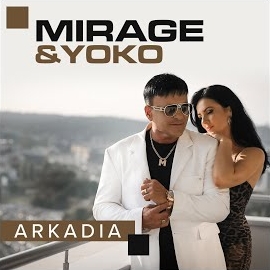 Mirage & Yoko - Arkadia загрузить