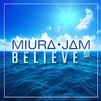Miura Jam Br - Believe (One Piece) загрузить