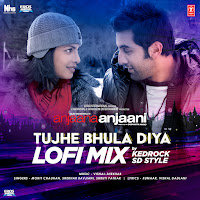 Mohit Chauhan - Tujhe Bhula Diya Lofi Mix (Remix By Kedrock & Sd Style) Ft Shekhar Ravjiani & Shruti Pathak & Vishal-Shekhar загрузить