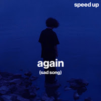 Moody - Again (Sad Song) (Speed Up) Ft Shiloh Dynasty & Sped Up загрузить