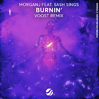 Morganj - Burnin' (Voost Remix) Ft Sash Sings загрузить
