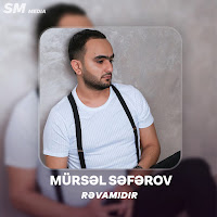 Mursel Seferov - Rəvamıdır загрузить