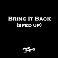 Music Factory - Act A Fool, Act A Fool, Act A Fool (Sped Up) (Remix) загрузить