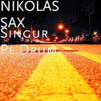 Nikolas Sax - Singur Pe Drum загрузить