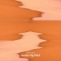 Notize - Soothe My Mind загрузить