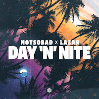Notsobad - Day 'N' Nite Ft Lazar загрузить