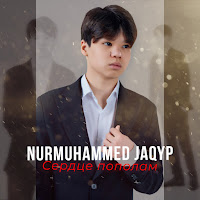 Nurmuhammed Jaqyp - Сердце Пополам загрузить