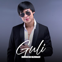 Nursultan Nazirbaev - Guli загрузить
