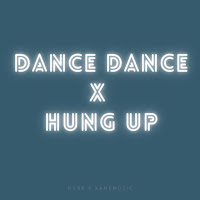 Nvbr - Dance Dance X Hung Up (Remix) Ft Xanemusic загрузить