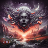 Oliver's Cries - Dreams загрузить