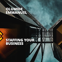 Olumide Emmanuel - Staffing Your Business - Pt. 2 загрузить