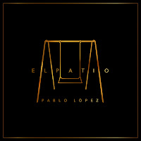 Pablo López - El Patio загрузить