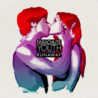 Parachute Youth - Runaway загрузить