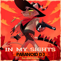 Paranoid Dj - In My Sights загрузить