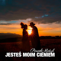 Paweł Motyl - Jesteś Moim Cieniem загрузить