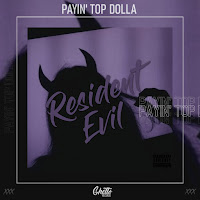Payin' Top Dolla - Resident Evil загрузить